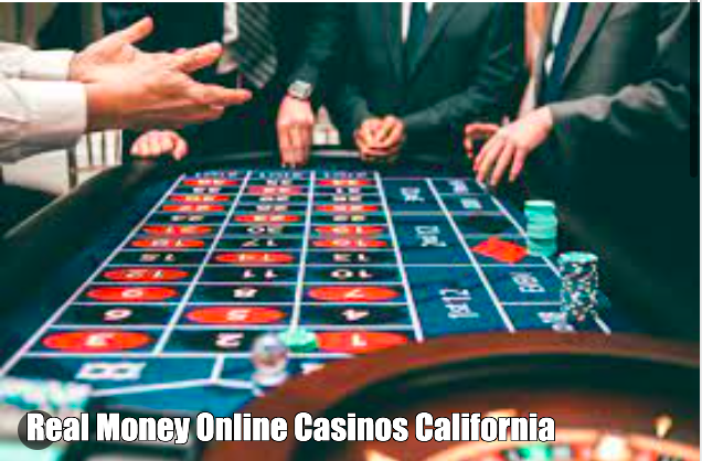 Real Money Online Casinos California